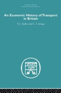 Bokomslag för "Economic History of Transport in Britain"