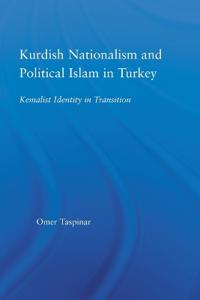 Bokomslag för "Kurdish Nationalism and Political Islam in Turkey"