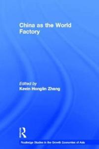 China as the World Factory