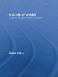 Bokomslag för "A Crisis of Waste?"