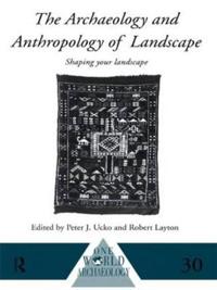 Kirjan kansi "The Archaeology and Anthropology of Landscape"