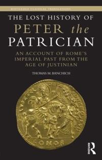 Kirjan kansi "The Lost History of Peter the Patrician"