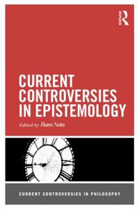 Bokomslag for "Current Controversies in Epistemology"