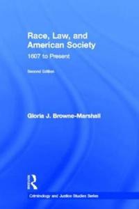 Race, Law, and American Society