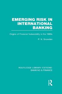 Bokomslag för "Emerging Risk in International Banking (RLE Banking & Finance)"