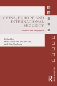 Bokomslag for "China, Europe and International Security"