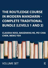 The Routledge Course In Modern Mandarin - Complete Traditional Bundle (Levels 1 and 2)