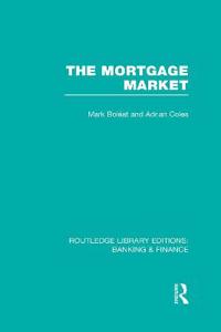 Mortgage Market (RLE Banking & Finance)