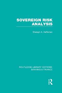 Sovereign Risk Analysis (RLE Banking & Finance)
