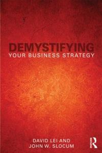 Demystifying Your Business Strategy