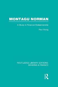 Montagu Norman (RLE Banking & Finance)