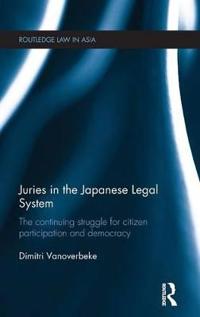 Bokomslag för "Juries in the Japanese Legal System"
