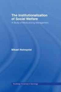 Bokomslag för "The Institutionalization of Social Welfare"
