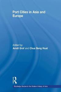 Bokomslag för "Port Cities in Asia and Europe"