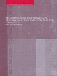 Kirjan kansi "Democratisation, Governance and Regionalism in East and Southeast Asia"