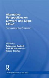 Bokomslag för "Alternative Perspectives on Lawyers and Legal Ethics"