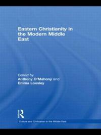 Bokomslag för "Eastern Christianity in the Modern Middle East"