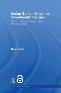 Indian Sufism since the Seventeenth Century