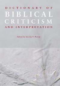 Dictionary of Biblical Criticism and Interpretation