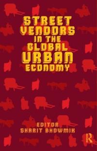 Kirjan kansi "Street Vendors in the Global Urban Economy"