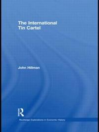 The International Tin Cartel