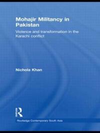 Mohajir Militancy in Pakistan