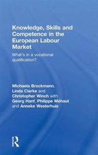 Bokomslag för "Knowledge, Skills and Competence in the European Labour Market"