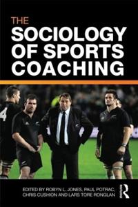 Bokomslag för "The Sociology of Sports Coaching"