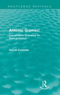 Antonio Gramsci (Routledge Revivals)