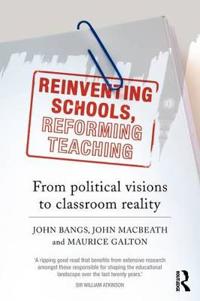 Reinventing Schools, Reforming Teaching