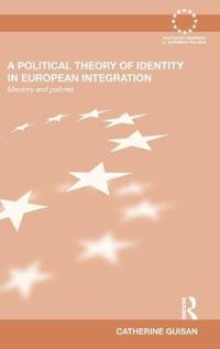 Kirjan kansi "A Political Theory of Identity in European Integration"