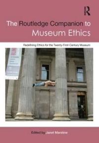 The Routledge Companion to Museum Ethics