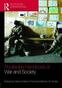 Bokomslag för "The Routledge Handbook of War and Society"