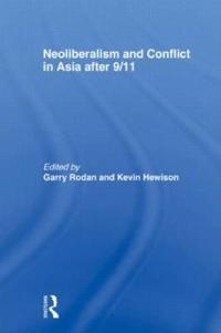 Neoliberalism and Conflict in Asia after 9/11