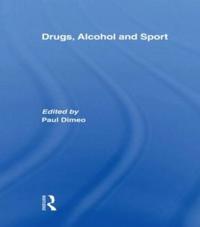 Drugs, Alcohol and Sport