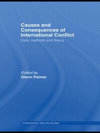 Causes and Consequences of International Conflict