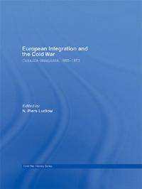 Bokomslag for "European Integration and the Cold War"