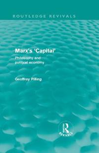 Marx's 'Capital' (Routledge Revivals)