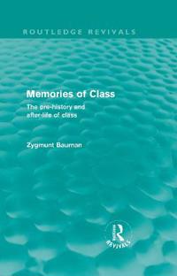 Memories of Class (Routledge Revivals)