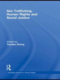Bokomslag för "Sex Trafficking, Human Rights, and Social Justice"