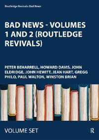 Bad News - Volumes 1 and 2 (Routledge Revivals)