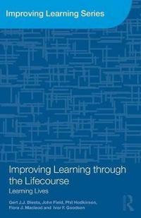 Improving Learning through the Lifecourse