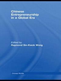 Bokomslag för "Chinese Entrepreneurship in a Global Era"