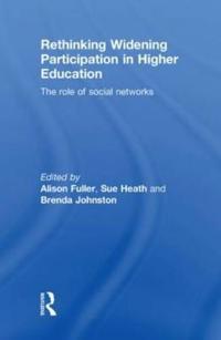 Rethinking Widening Participation in Higher Education
