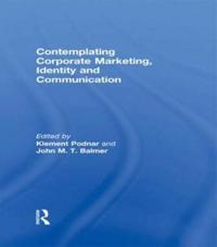 Bokomslag för "Contemplating Corporate Marketing, Identity and Communication"