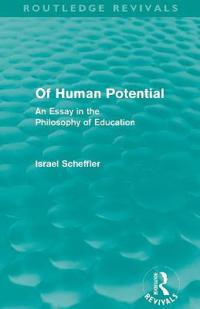 Of Human Potential (Routledge Revivals)