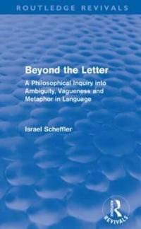 Beyond the Letter (Routledge Revivals)