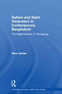 Bokomslag for "Sufism and Saint Veneration in Contemporary Bangladesh"