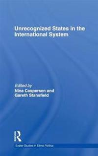Unrecognized States in the International System