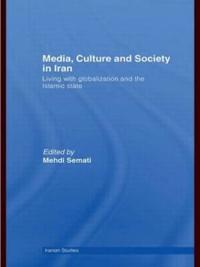Kirjan kansi "Media, Culture and Society in Iran"